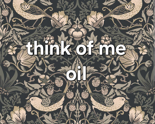 think of me spell oil