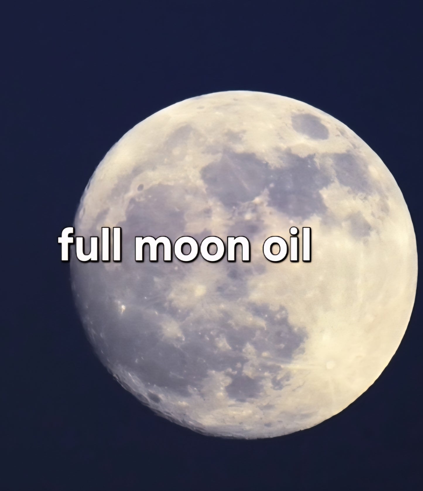 full moon oil